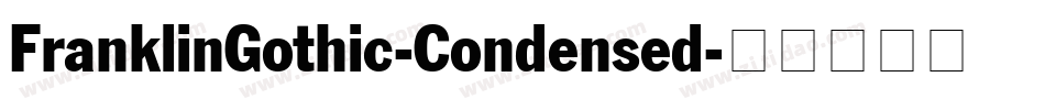 FranklinGothic-Condensed字体转换