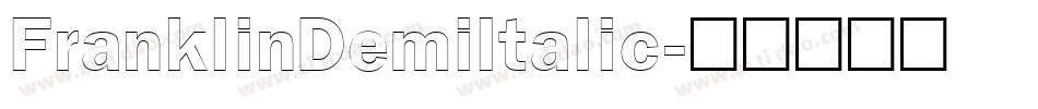 FranklinDemiItalic字体转换