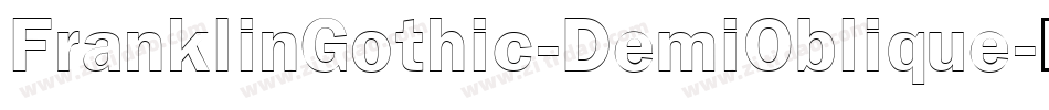 FranklinGothic-DemiOblique字体转换