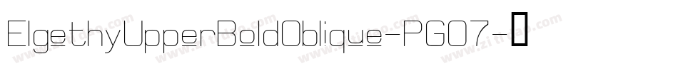 ElgethyUpperBoldOblique-PGO7字体转换