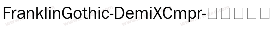 FranklinGothic-DemiXCmpr字体转换