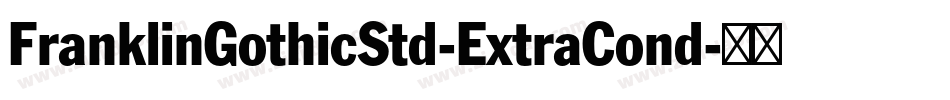 FranklinGothicStd-ExtraCond字体转换