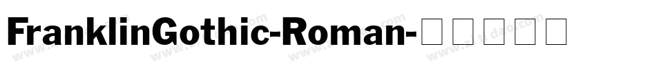 FranklinGothic-Roman字体转换