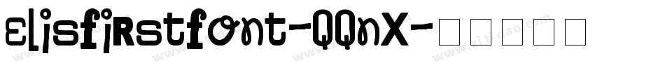 Elisfirstfont-qqnx字体转换