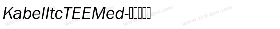 KabelItcTEEMed字体转换
