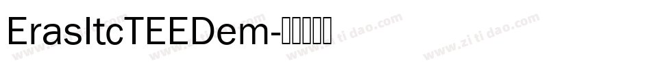 ErasItcTEEDem字体转换