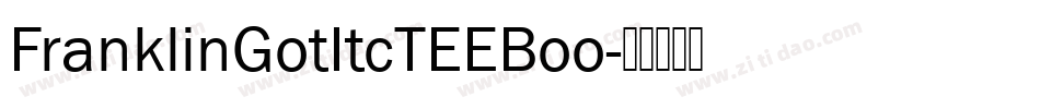 FranklinGotItcTEEBoo字体转换