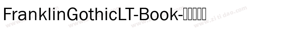 FranklinGothicLT-Book字体转换