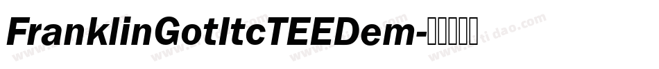 FranklinGotItcTEEDem字体转换