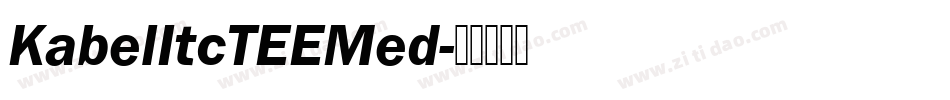 KabelItcTEEMed字体转换