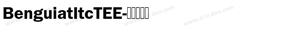 BenguiatItcTEE字体转换