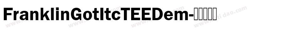 FranklinGotItcTEEDem字体转换