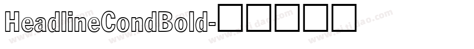 HeadlineCondBold字体转换