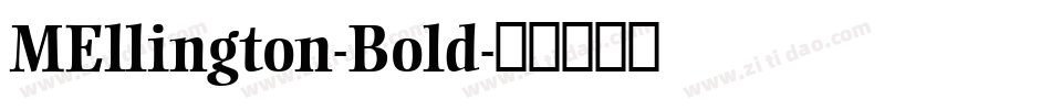 MEllington-Bold字体转换