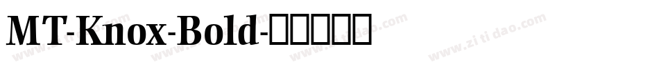 MT-Knox-Bold字体转换