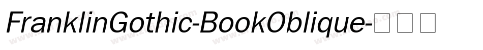 FranklinGothic-BookOblique字体转换