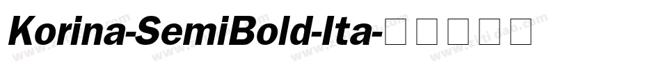 Korina-SemiBold-Ita字体转换