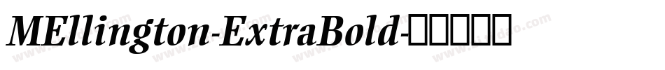MEllington-ExtraBold字体转换
