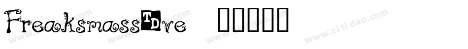 Freaksmassive字体转换