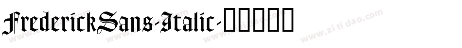 FrederickSans-Italic字体转换