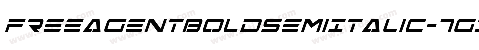 FreeAgentBoldSemiItalic-7g1E字体转换 FreeAgentBoldSemiItalic-7g1E字体转换