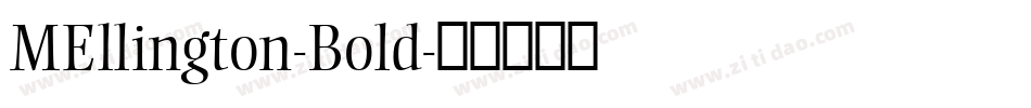 MEllington-Bold字体转换