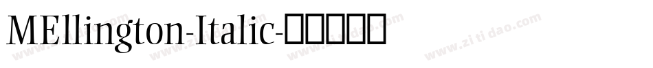 MEllington-Italic字体转换
