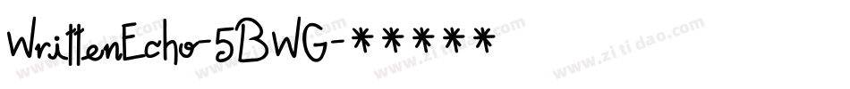 WrittenEcho-5BWG字体转换
