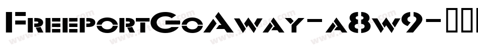 FreeportGoAway-a8w9字体转换