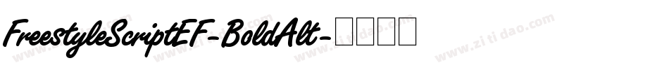 FreestyleScriptEF-BoldAlt字体转换