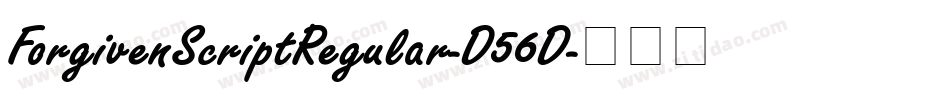 ForgivenScriptRegular-D56D字体转换
