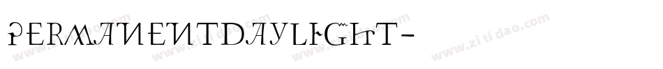 PERMANENTDAYLIGHT字体转换