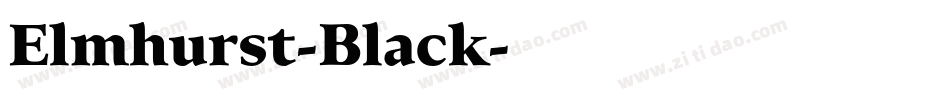 Elmhurst-Black字体转换