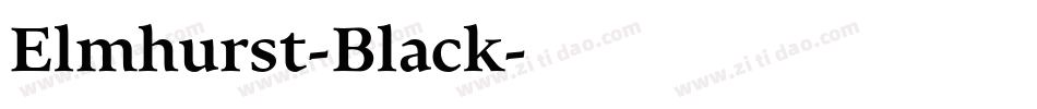 Elmhurst-Black字体转换