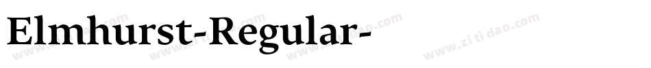 Elmhurst-Regular字体转换