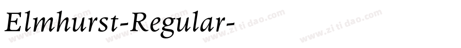 Elmhurst-Regular字体转换