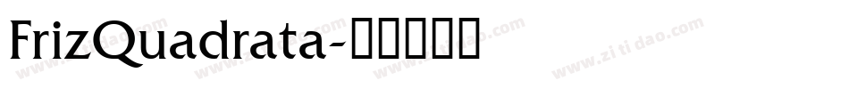 FrizQuadrata字体转换