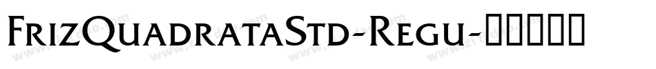 FrizQuadrataStd-Regu字体转换
