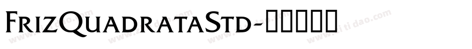 FrizQuadrataStd字体转换