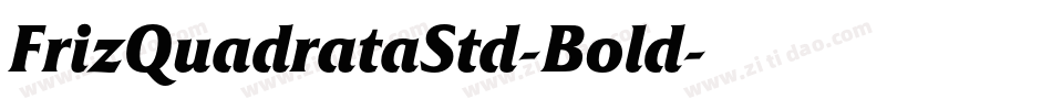 FrizQuadrataStd-Bold字体转换