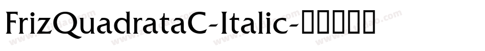 FrizQuadrataC-Italic字体转换