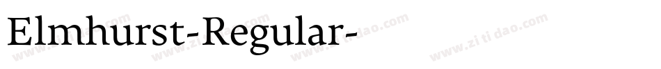 Elmhurst-Regular字体转换