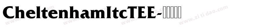 CheltenhamItcTEE字体转换