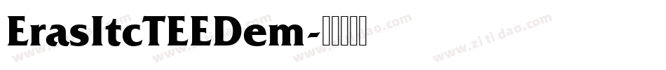 ErasItcTEEDem字体转换