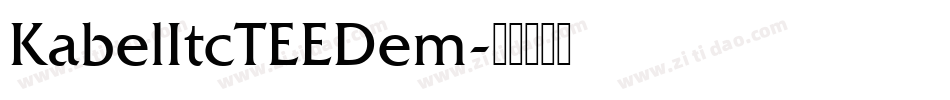 KabelItcTEEDem字体转换