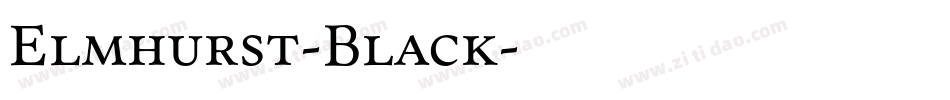 Elmhurst-Black字体转换