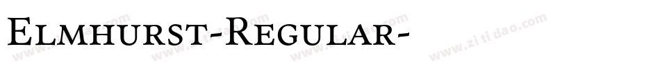 Elmhurst-Regular字体转换