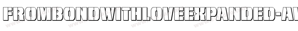 FromBondWithLoveExpanded-AVng字体转换