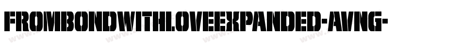 FromBondWithLoveExpanded-AVng字体转换