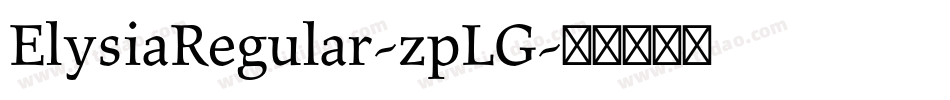 ElysiaRegular-zpLG字体转换